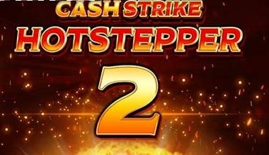 Cash Strike Hotstepper 2